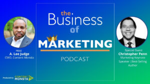 Christopher Penn - Business of Marketing Podcast
