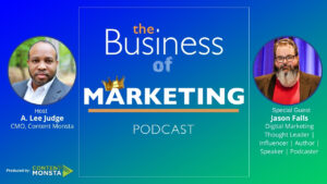 Jason Falls - Business of Marketing Podcast