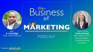 Carla Johnson - Business of Marketing Podcast