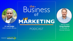 Doug Kessler - Business of Marketing Podcast