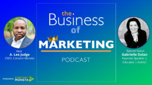 Gabrielle Dolan - Business of Marketing Podcast