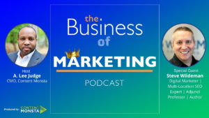 Steve Wiideman - Business of Marketing Podcast