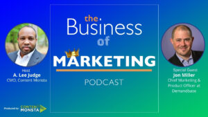 Jon Miller - Business of Marketing Podcast