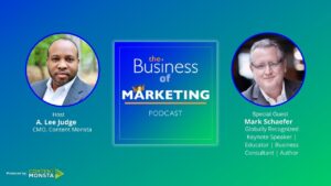Mark Schaefer - Business of Marketing Podcast