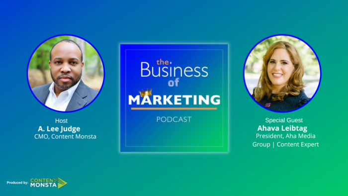 Ahava Leibtag - Business of Marketing Podcast