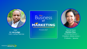 Zontee Hou - Business of Marketing Podcast