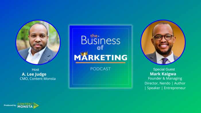 Mark Kaigwa - Business of Marketing Podcast