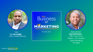 Darrell Evans - Business of Marketing Podcast