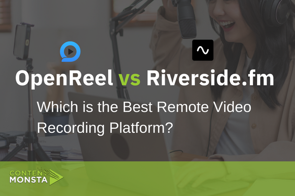 OpenReel vs Riverside.fm Featured Image