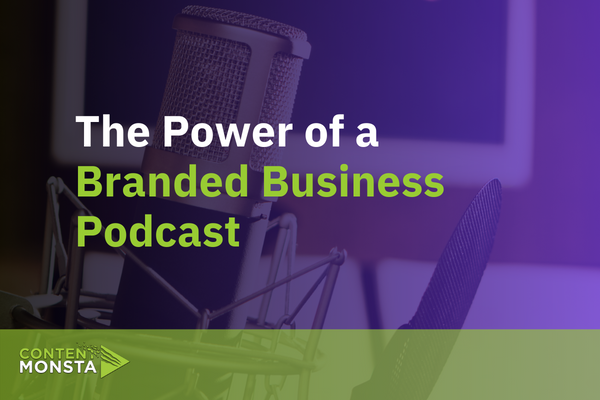 The Power of a Branded Business Podcast