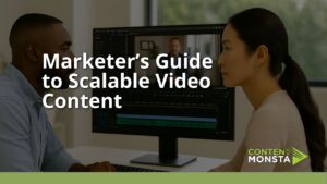 Marketers Guide to Scalable Video Content